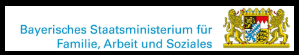 Bayerisches Staatsministerium für Familie, Arbeit und Soziales